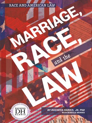 cover image of Marriage, Race, and the Law
